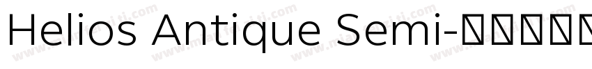 Helios Antique Semi字体转换